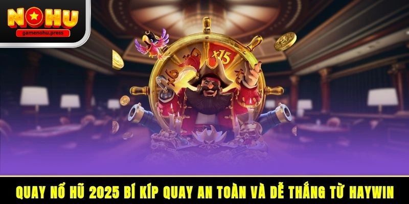 Haywin Game Nổ Hũ – Góc nhìn thực tế từ trải nghiệm 2026 Haywin gamenohu – Góc nhìn thực tế từ trải nghiệm 2026
